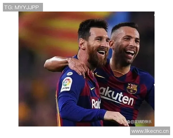 梅西谈阿尔巴退役决定感到意外未曾提前讨论引发震惊