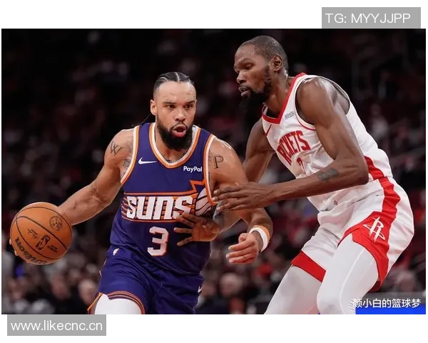 KD称狄龙助力火箭蜕变为强队他的最佳状态才刚刚起步 KD称狄龙助力火箭蜕变为强队他的最佳状态才刚刚起步